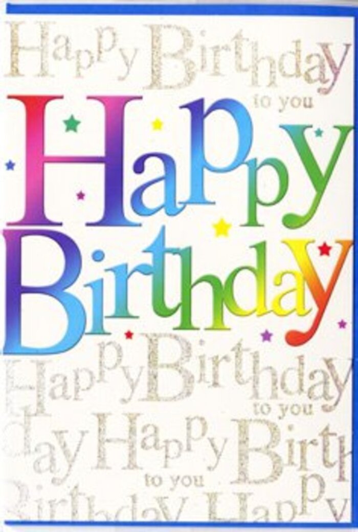 In this image, a birthday card stands proudly, its front a joyful blend of colour and shimmer that would pair perfectly with a fresh Lea Bridge floral arrangement. Across the centre, the words "Happy Birthday" are displayed in large, rounded letters, each one individually coloured to form a continuous rainbow. The hues move from rich red and fuchsia across to fiery orange, radiant yellow, crisp green, teal, deep blue, and regal purple, echoing the varied tones you might see in a florist's window along Lea Bridge Road just before a weekend celebration. The letters have a smooth, soft-edged appearance that feels almost painted, giving them a friendly and inviting look. Behind this main greeting, the background is alive with delicate gold-glitter handwriting, repeating "Happy Birthday to you" in a looping script. This metallic script forms a gentle pattern that shimmers without overpowering the foreground, like sunlight catching the surface of the River Lea in early afternoon. Small, scattered specks and star-like glints are sprinkled between the words, suggesting falling confetti or the sparkle of birthday candles. The surface of the card appears sleek and slightly glossy, enhancing both the depth of the rainbow colours and the glow of the golden text. The overall design balances exuberance with refinement, creating a card that feels as special and carefully considered as a hand-tied birthday bouquet delivered to friends and family around Lea Bridge, ready to sit alongside cake, flowers, and shared laughter.